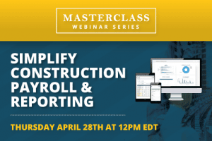 The image shows a promotional ad for Jonas Construction Software's webinar series. The title "Simplify Construction Payroll & Reporting" is prominently displayed on an architecturally themed background, indicating the software's capabilities. Details include the date and time - Thursday, April 28th at 12 PM EDT. Visual elements related to construction and technology are combined to signify industry-specific solutions offered by Jonas Construction Software.