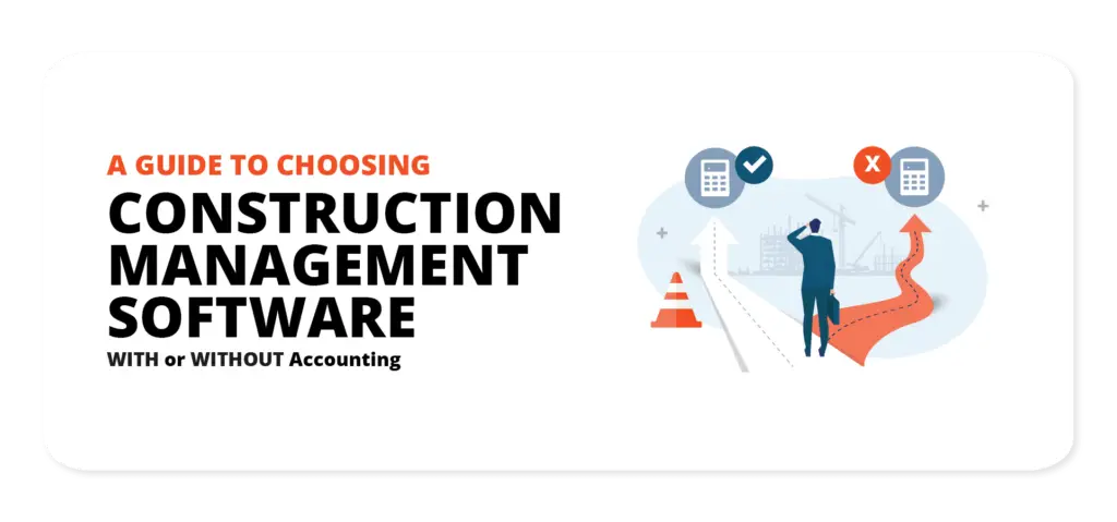 Alt text: Illustration showcasing a guide to selecting construction management software pertinent to specialty contractors. The image features a figure donning a hardhat, multiple charts representing data analysis, vibrant orange construction cones implying project hurdles, and multifaceted directional arrows pointing towards diverse software options—signifying the choice between solutions integrated with advanced accounting features or without.