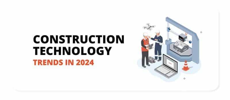 construction tech trends