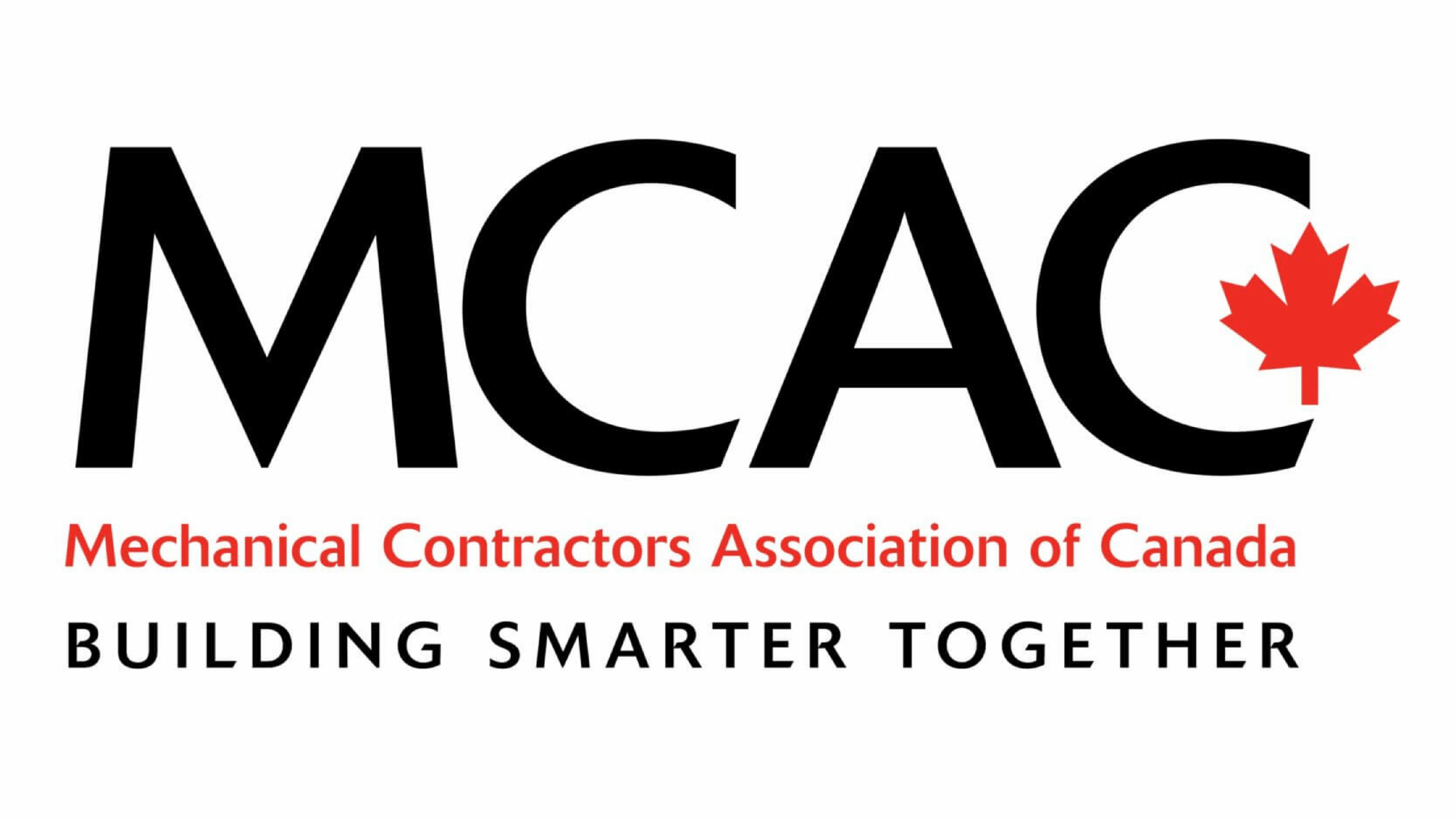 Mechanical Contractors Association of Canada - Building Smarter Together